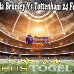 Prediksi Bola Brunley Vs Tottenham 24 Februari 2022