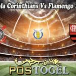 Prediksi Bola Corinthians Vs Flamengo 11 Juli 2022