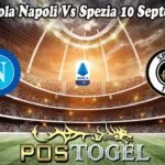 Prediksi Bola Napoli Vs Spezia 10 September 2022