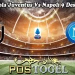 Prediksi Bola Juventus Vs Napoli 9 Desember 2023