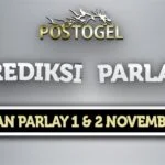 Prediksi Parlay Jitu 1 dan 2 November 2024
