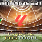 Prediksi Bola Real Betis Vs Real Sociedad 17 Febuari 2025