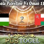 Prediksi Bola Palestine Vs Oman 11 Juni 2025