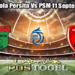 Prediksi Bola Persita Vs PSM 11 September 2025