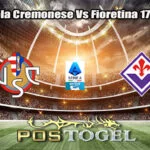 Prediksi Bola Cremonese Vs Fioretina 17 Maret 2026