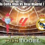 Prediksi Bola Celta Vigo Vs Real Madrid 7 Maret 2026