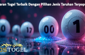 Pasaran Togel Terbaik Dengan Pilihan Jenis Taruhan Terpopuler